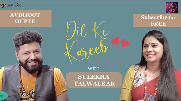 The 'Dashing' Avdhoot Gupte in Conversation with Sulekha Talwalkar on Dil Ke Kareeb !!!