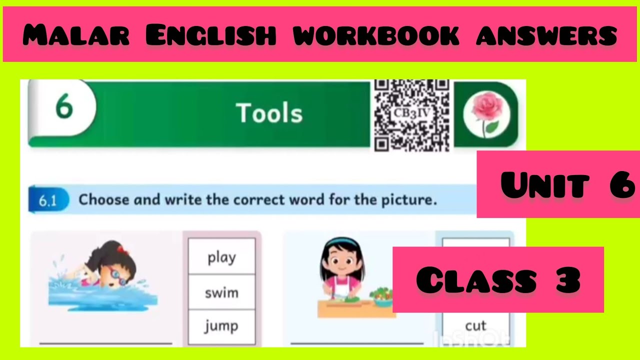 Class 3 Unit 6 Tools Malar English workbook answers with explanation Ennum Ezhuthum