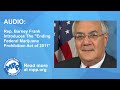 Barney Frank Introduces Federal Marijuana Bill