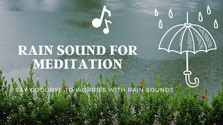 Escape into Serenity with this Rain Music for Meditation!