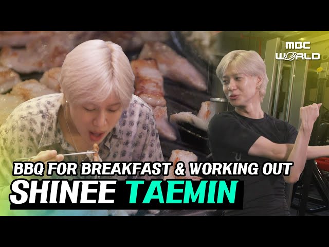 [C.C.] SHINEE TAEMIN eating barbeque for breakfast and working out #TAEMIN #SHINEE class=