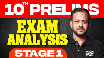 10th PRELIMS STAGE 01 EXAM ANALYSIS  | Xylem PSC