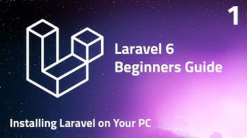 Laravel 6 - Beginners Guide - How to Install Laravel 6 On Your Local Computer