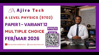 AS &amp; A Level Physics (9702) Paper 1 Multiple Choice February March 2026 Variant 12