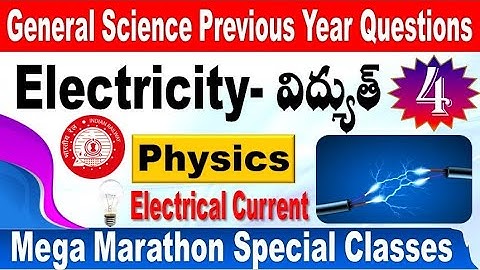 Electricity Part 4 Physics Previous year Questions for all Railway aspirants by SRINIVASMech
