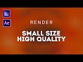 Small Size Render in After Effects - After Effects Tutorial - Media Encoder - Quick Friday - E02