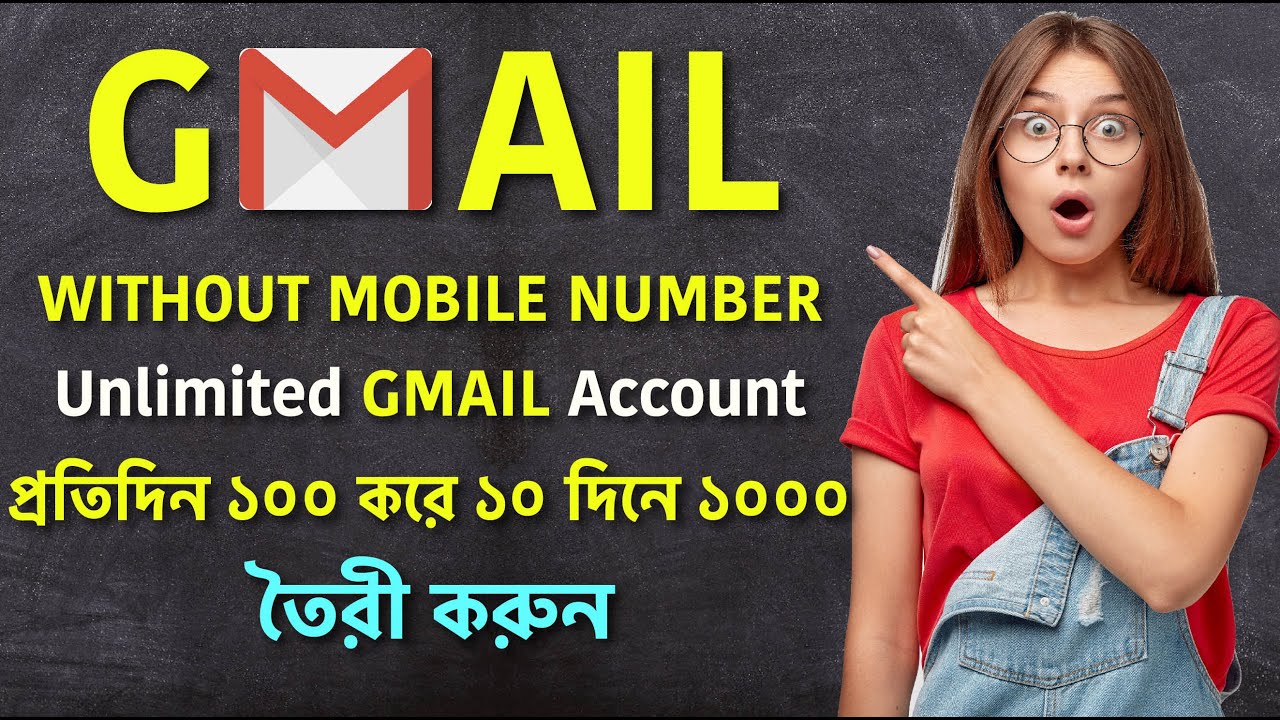 unlimited-gmail-create-without-phone-verification-live-prove-bangla