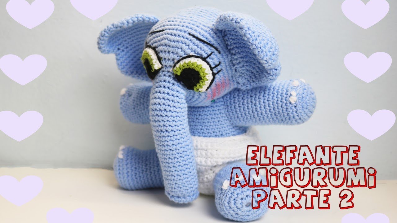 Elefante amigurumi parte 2 Tutorial crochet - YouTube
