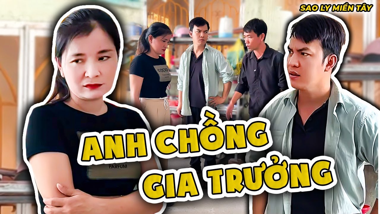 Tuyển Tập Những Anh Chồng GIA TRƯỞNG Khiến Chị Em 