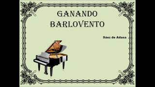Video thumbnail of "Ganando Barlovento"