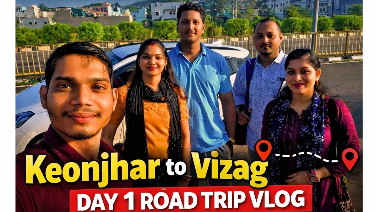 Keonjhar to Vizag Road Trip Day 1 | Night Stay at Berhampur