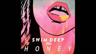 Swim Deep - Honey chords