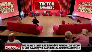 VORBEŞTE MOLDOVA: TIK TOK ŢĂRĂNESC (partea 1)