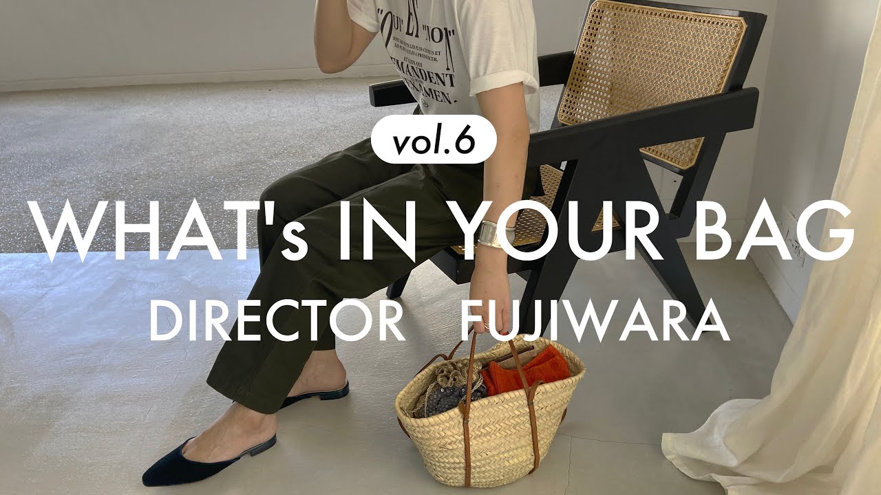 Vol.6] What's in an apparel girl's bag? Our director's