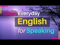 Learn how to speak English for everyday use