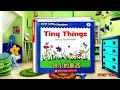 美語繪本|First Little Readers_Tiny Things 中文字幕0-6歲|English Sorty for toldders and kids