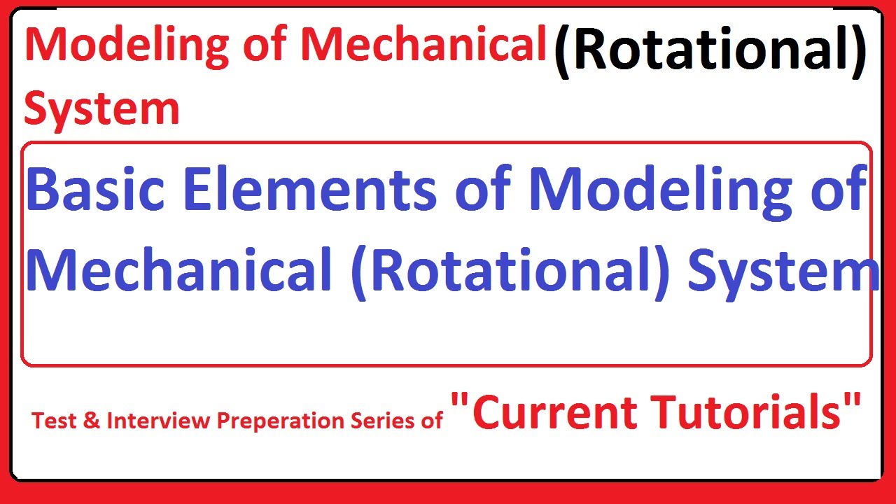 Rotationalbmodelling Element Control System Example Basic Elements of Modeling of Mechanical System -Rotational - YouTube