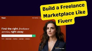 How to create a website like #fiverr or #upwork