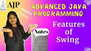 Features of Swing| Swing| Free Notes| Lecture 14| AJP Full Course| Padho Engineering