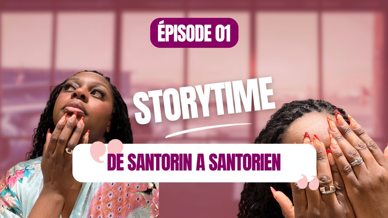 Story time voyage en Grèce. Episode 1 