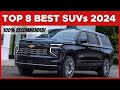 Top 8 best suvs 2024 100 recommended