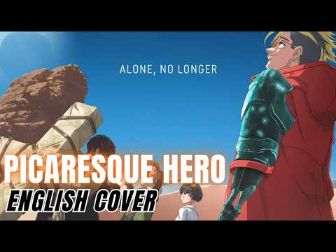 TRIGUN STARGAZE OP『Picaresque Hero』English Cover【Tsurumaki Maki SV2】