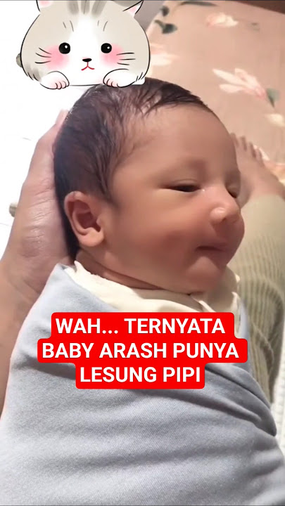 MASYALLAH - TERNYATA BABY ARASH PUNYA LESUNG PIPI | THORIQ AALIYAH