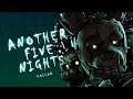FNaF Another Five Nights JT Music Collab REDO