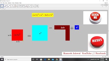 (a-b)^2=a^2-2ab+b^2 use GeoGebra