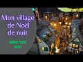 Mon village de Noël 2023 de nuit