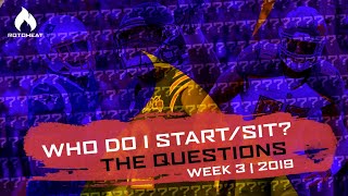 Who Do I Start Week 3 - Questions 2019 Fantasy Football