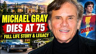 Michael Gray Cause Of Death | Shazam! TV Show Star Dies At 75,Career,Final Year,Lifestyle & Bio