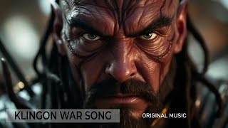 Klingon War Song Original Music Composition