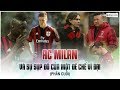 AC Milan và sự sụp đổ của một đế chế vĩ đại (Phần cuối)