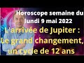 Horoscope semaine du lundi 9 mai 2022