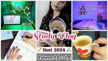 A day in my life NEET 2024 Study Vlog PW Yakeen 2.0 & 3.0  📖+🍜+💻✍🏻