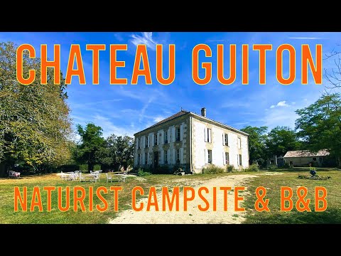 Video-thumbnail van Camping Naturiste Château Guiton