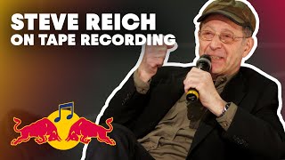 Steve Reich on Tape recording, Drumming and Composing | Red Bull Music Academy