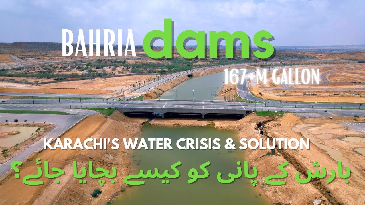 Bahria Town Karachi Water Reserves and Dams Karachi's Water Crisis