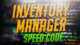 How to Code a Inventory Manager | Speed Code