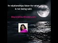 In relationships listen for what is not being said. What's unspoken?#shorts.mp4