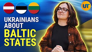 Ukraine Reaction to Baltic States (Estonia, Lithuania, Latvia)