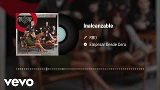 RBD - Inalcanzable (Audio) chords