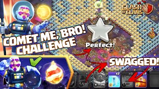 How to Easily 3 Star Comet Me Bro Challenge Guide (Clash of Clans) Fireball Challenge coc