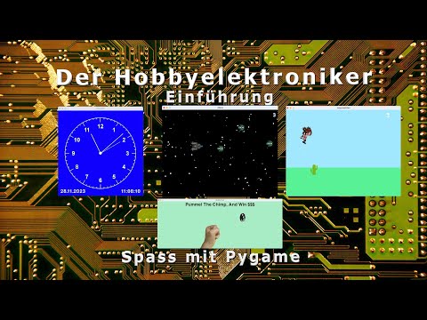 Fun with Pygame: Introduction to the new video series