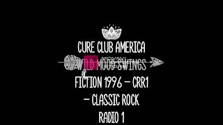 cure club america wild mood swings fiction 1996 - crr1 - classic rock radio 1