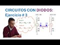 CIRCUITOS con DIODOS en CC: Ejercicio #3 Teoria de Nodos
