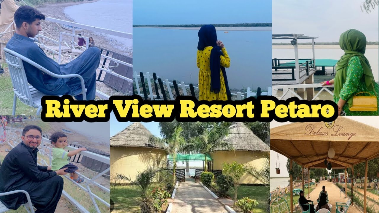River view Resort Petaro jamshoro | Hyderabad vlog| family vlog| picnic vlog with family