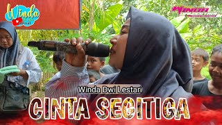 CINTA SEGITIGA || WINDA DWI LESTARI || ANDI PUTRA ONE || RAWAGEMPOL WETAN RAWA BEBEK CILAMAYA