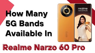 Realme Narzo 60 Pro 5G Bands
